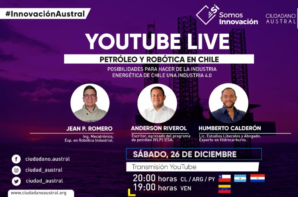 26/12 Youtube Live: «Petróleo y Robótica en Chile»