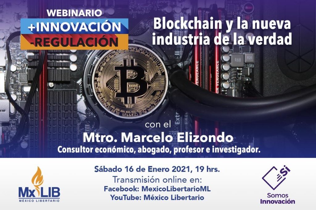 16/01 Webinario: «Blockchain y la Nueva Industria de la Verdad»