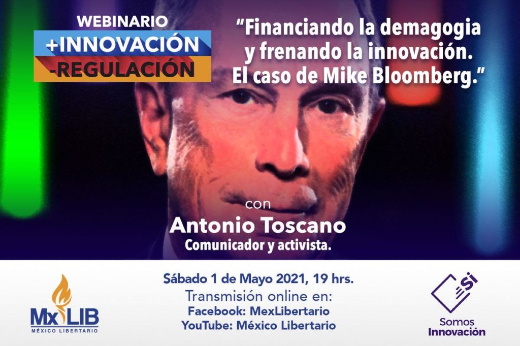 01/05 Webinario «Financiando la Demagogia y Frenando la Innovación. El Caso de Michael Bloomberg»
