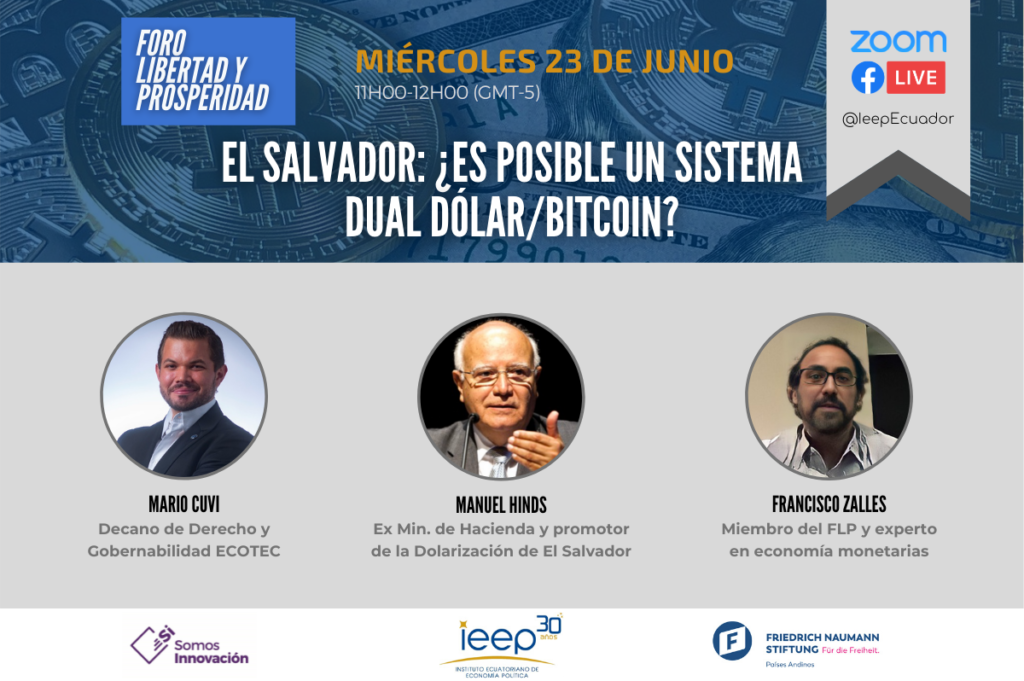 23/06 Evento Online «El Salvador: ¿Es Posible un Sistema Dual Dólar / Bitcoin?»