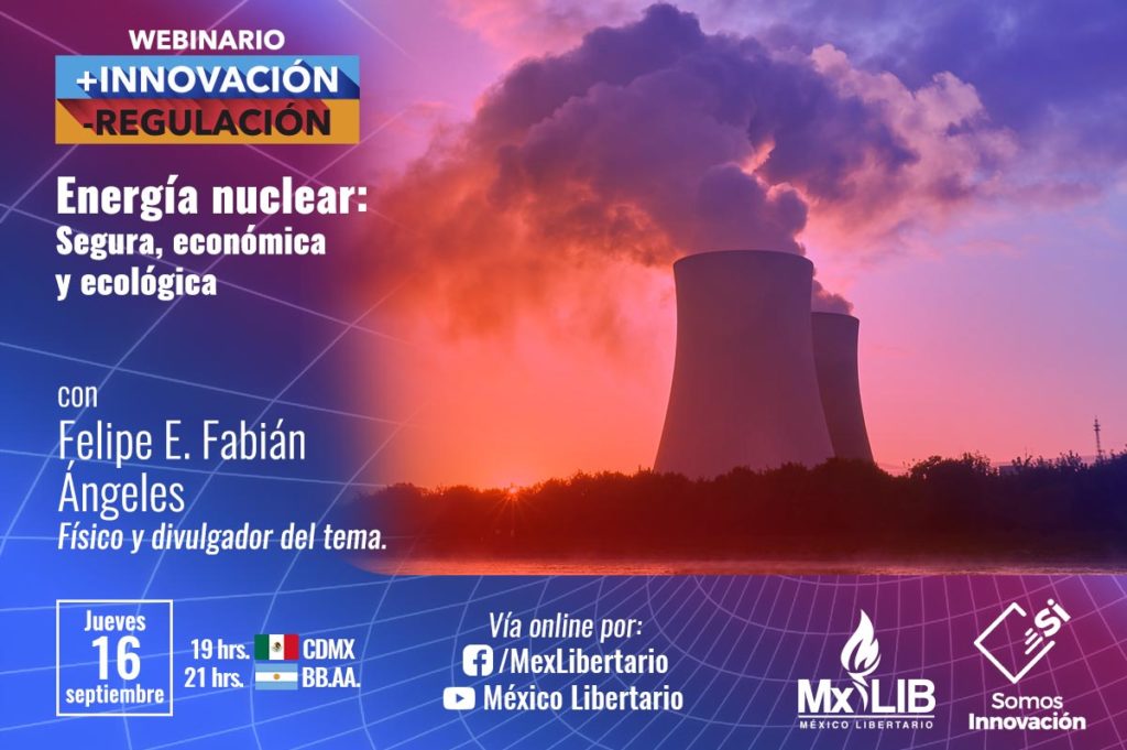 16/09 Webinario «Energía Nuclear: Segura, Económica y Ecológica»