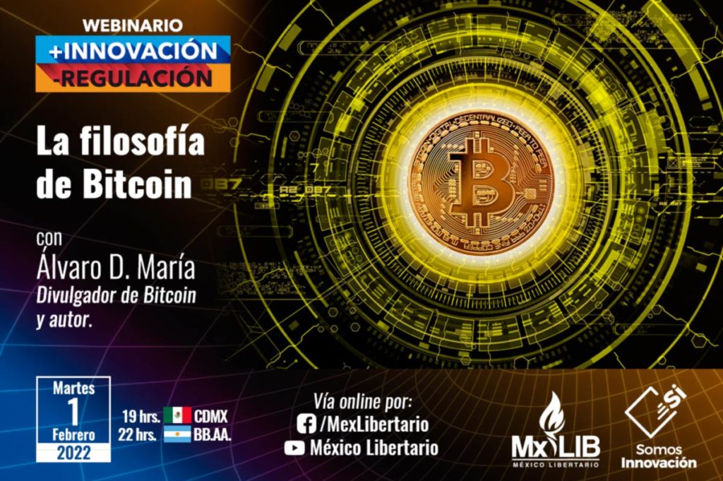 01/02 Webinario «La Filosofía de Bitcoin»